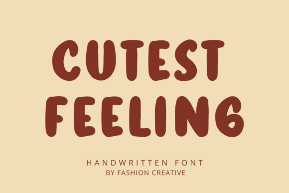 Cutest Feeling: A Display Font for Small Business Branding