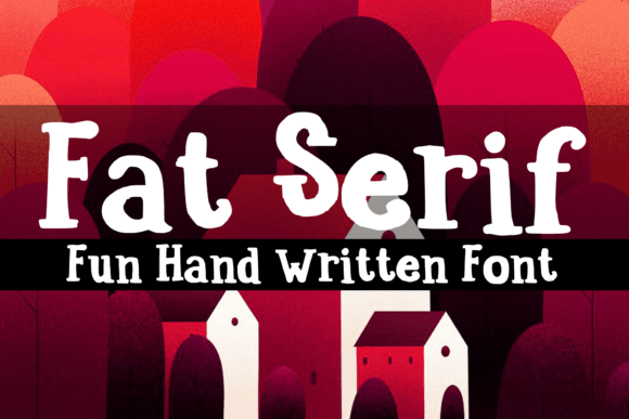 Fat Serif: A Quirky Display Font for Editorial Design