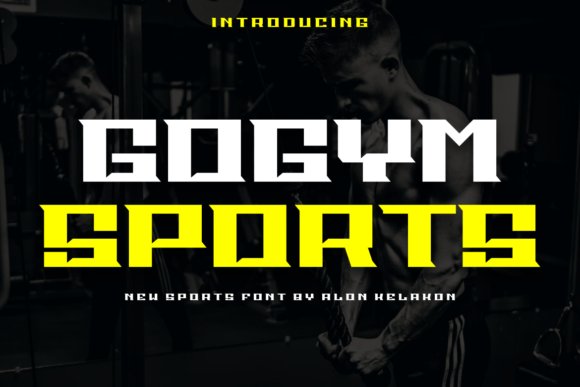 Gogym Sports: The Ultimate Sans Serif for Modern Branding