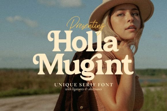 Holla Mugint: A Unique Serif Typeface for Bold Branding