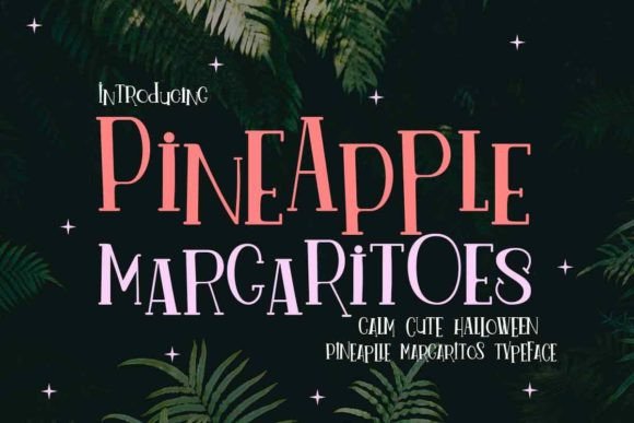 Pineapple Margaritoes: A Cheerful Serif Typeface for Branding