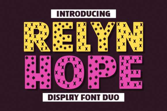 Relyn Hope: A Decorative Font for Makers