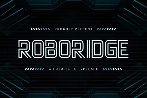 Roboridge Typeface for Futuristic Branding