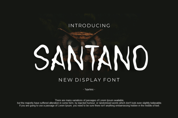 Santano: A Modern Sans Serif Display Font for Editors