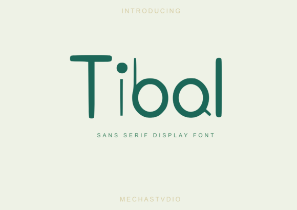 Tibal: The Sans Serif Font for Standout Branding